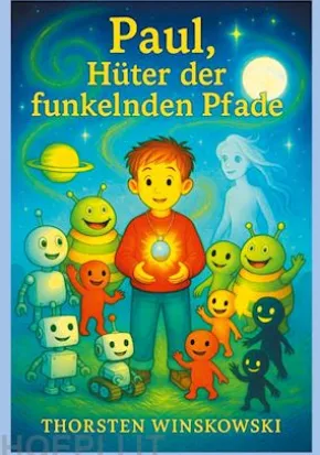 Paul, Hüter der funkelnden Pfade
