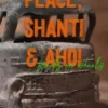 Peace, Shanti & Ahoi