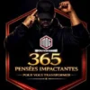 365 Pensées impactantes pour vous transformer