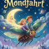 Peterchens Mondfahrt: Ein Märchenspiel