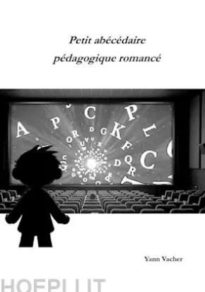 Petit abécédaire pédagogique romancé