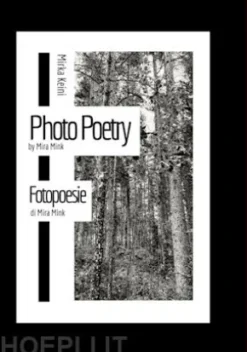 Photo Poetry by Mira Mink