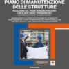 PIANO DI MANUTENZIONE DELLE STRUTTURE