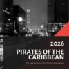 Pirates of the Caribbean and the degeneration of the Western Hemisphere