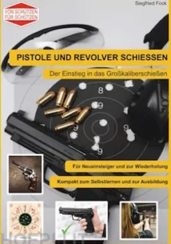 Pistole und Revolver schiessen