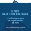 PNRR: dalla teoria alla pratica