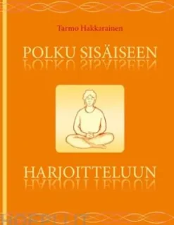 Polku sisäiseen harjoitteluun