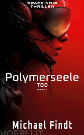 Polymerseele - Tod