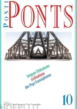 Ponti/Ponts. Langues Littératures Civilisations des Pays Francophones - 10/2010 Hantises