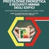 Prestazione energetica e requisiti minimi degli edifici