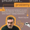 Prezentacja, prezenter i... problemy