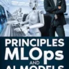 Principles MLOps and AI Models