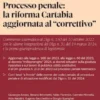 Processo penale: la riforma Cartabia aggiornata al "correttivo"
