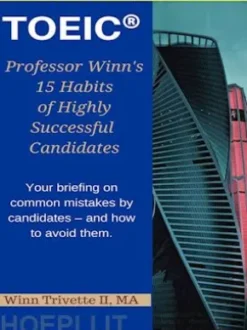 Professor Winn’s 15 Habits of Highly Successful TOEIC® Candidates