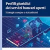 Profili giuridici dei servizi bancari aperti