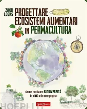 Progettare ecosistemi alimentari in permacultura