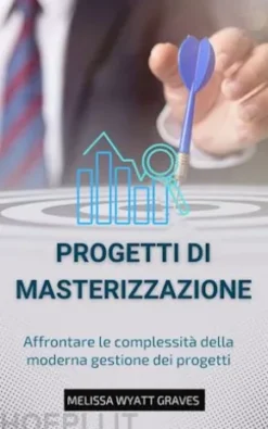 PROGETTI di MASTERIZZAZIONE