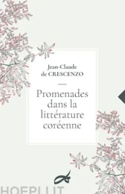 Promenades dans la littérature coréenne
