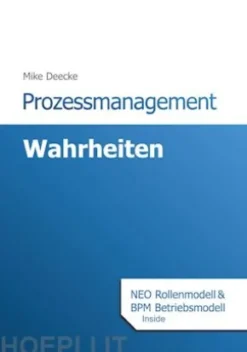 Prozessmanagement Wahrheiten