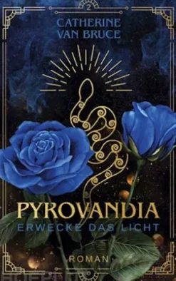 Pyrovandia - Erwecke das Licht