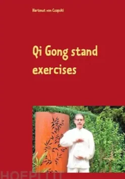 Qi Gong stand exercises