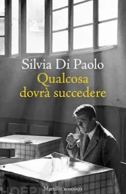 Qualcosa dovrà succedere