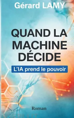 Quand la machine décide