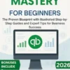 QuickBooks Mastery for Beginners