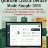 Quicken Classic Deluxe Made Simple 2026