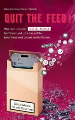 Quit the Feed! Social Media ist wie Rauchen