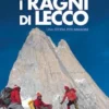 Ragni di Lecco