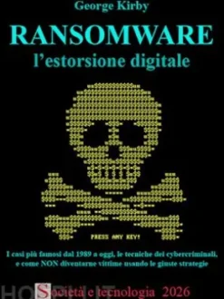 RANSOMWARE l'estorsione digitale