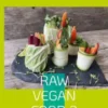 Raw Vegan Food 2