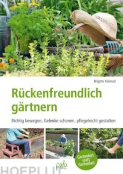 Rückenfreundlich gärtnern