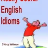 Really Useful English Idioms