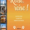 Reise, reise!