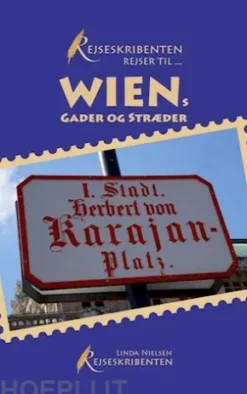 Rejseskribenten Rejser Til... Wiens gader og stræder