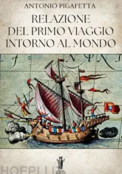 Relazione del primo viaggio intorno al mondo