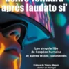 Relire Teilhard de Chardin après Laudato Si'