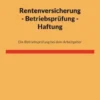 Rentenversicherung - Betriebsprüfung - Haftung