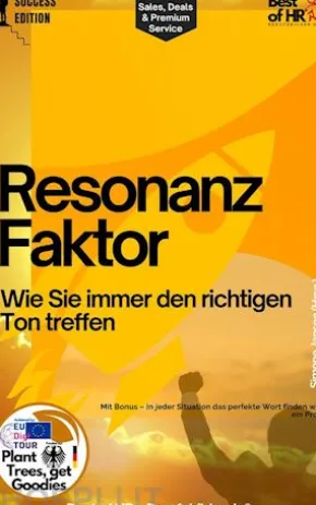 Resonanz–Faktor – Wie Sie immer den richtigen Ton treffen