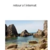 retour a l internat