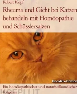 Rheuma und Gicht bei Katzen behandeln mit Homöopathie und Schüsslersalzen