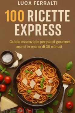100 Ricette Express