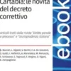 Riforma penale Cartabia: le novita' del decreto correttivo