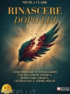 Rinascere Dopo Lui