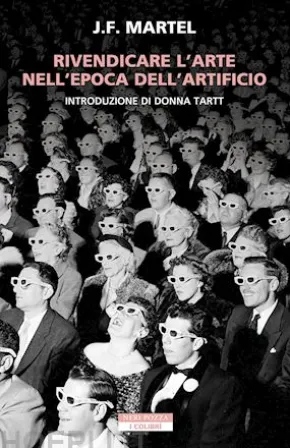 Rivendicare l'arte nell'epoca dell'artificio