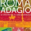 Roma adagio