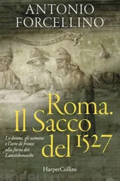 Roma. Il sacco del 1527