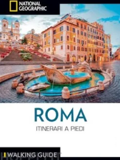 Roma. Itinerari a piedi